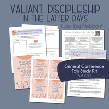 Load image into Gallery viewer, &quot;Valiant Discipleship in the latter days&quot; - Jörg Klebingat  April 2022 General Conference Study Guide
