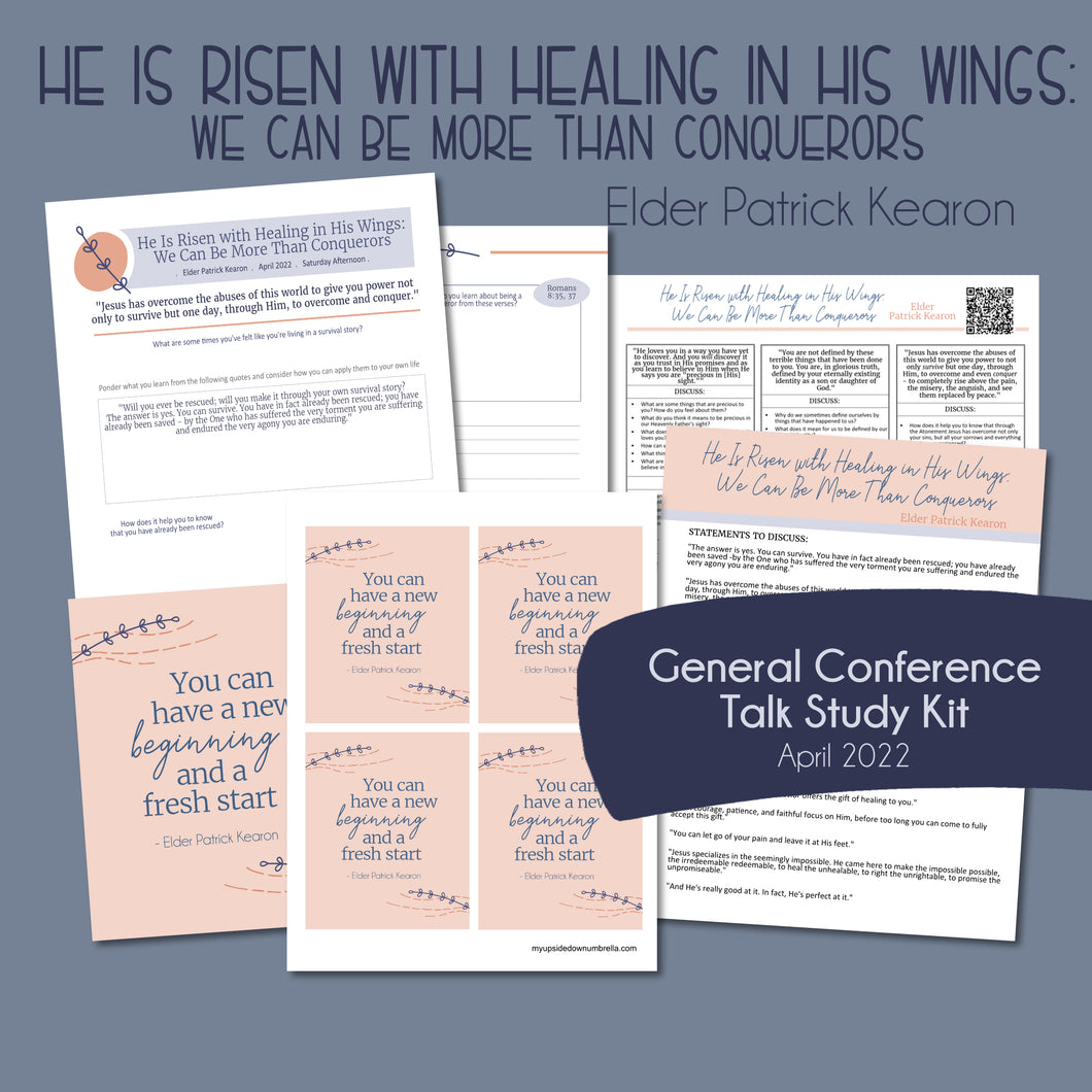 He Is Risen with Healing in His Wings - Patrick Kearon general conference study guide for april 2022