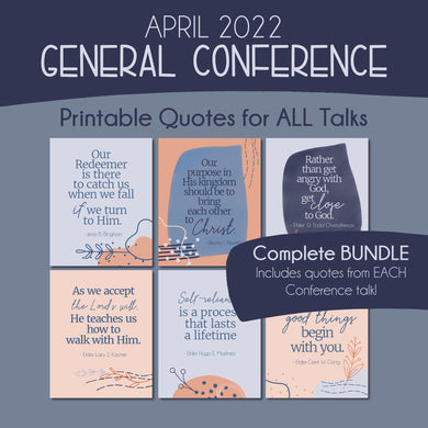 April 2022 General Conference Printable Quotes 