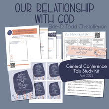 Load image into Gallery viewer, General Conference study guide for April 2022 general conference - our relationship with god - elder d. todd christofferson
