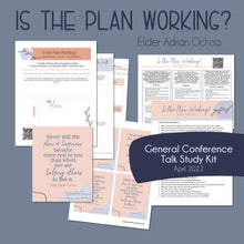 Load image into Gallery viewer, RS Lesson Helps for &quot;Is the Plan Working?&quot; by Adrián Ochoa from April 2022 General Conference
