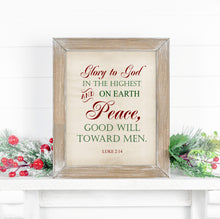 Load image into Gallery viewer, christmas farmhouse printable scripture sign - glory to god and peace on earth good will towards men
