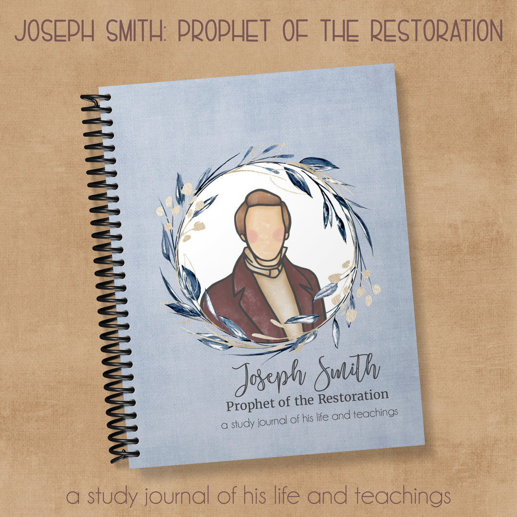 joseph smith prophet of the restoration