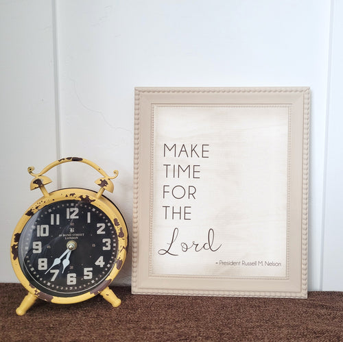 make time for the lord printable