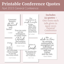 Load image into Gallery viewer, April 2023 printable quotes General Conference
