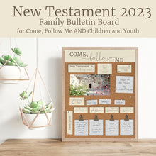 Load image into Gallery viewer, come follow me bulletin board for new testament 2023, children and youth program lds family home centered learning

