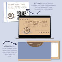 Load image into Gallery viewer, Follow Jesus Christ With Footsteps of Faith - M. Russell Ballard- October 2022 General Conference Study Kit
