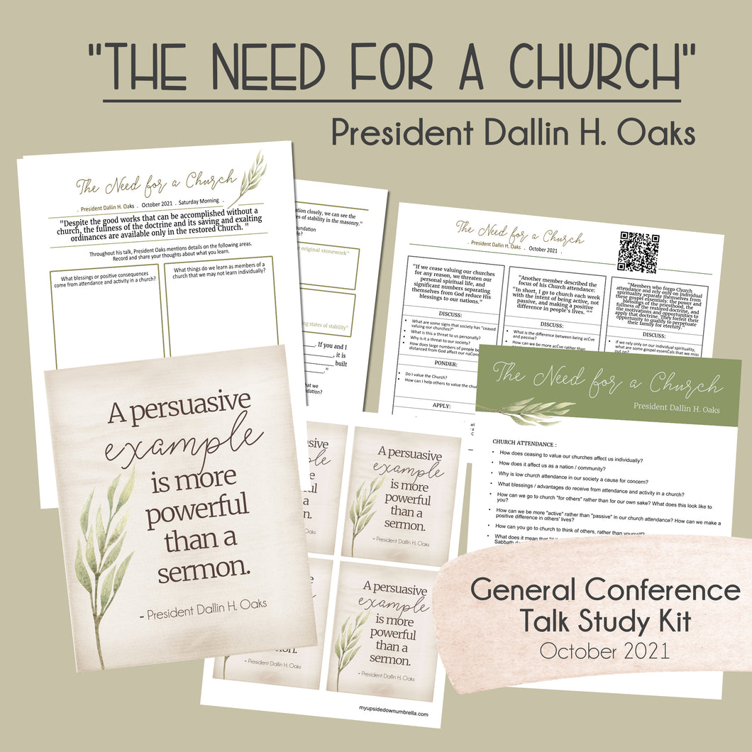 the need for a church dallin h oaks - general conference study guide 