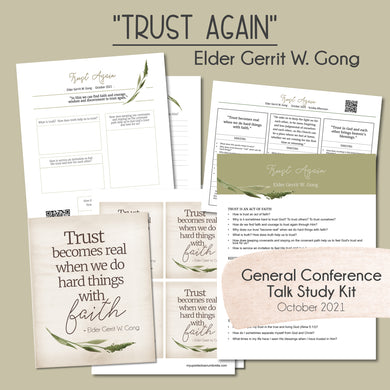 trust again elder gong study guide for general conference