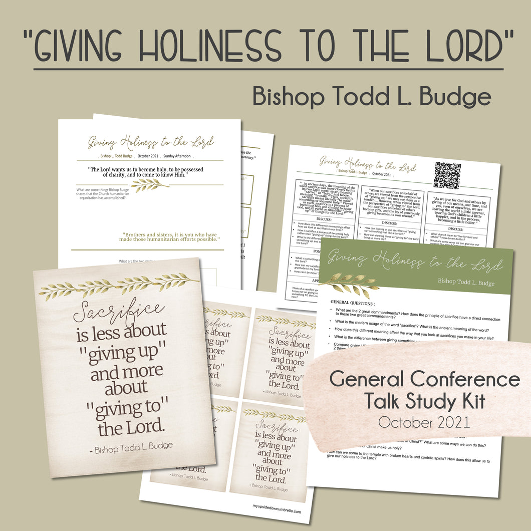todd l budge giving holiness to the lord general conference study kit october 2021