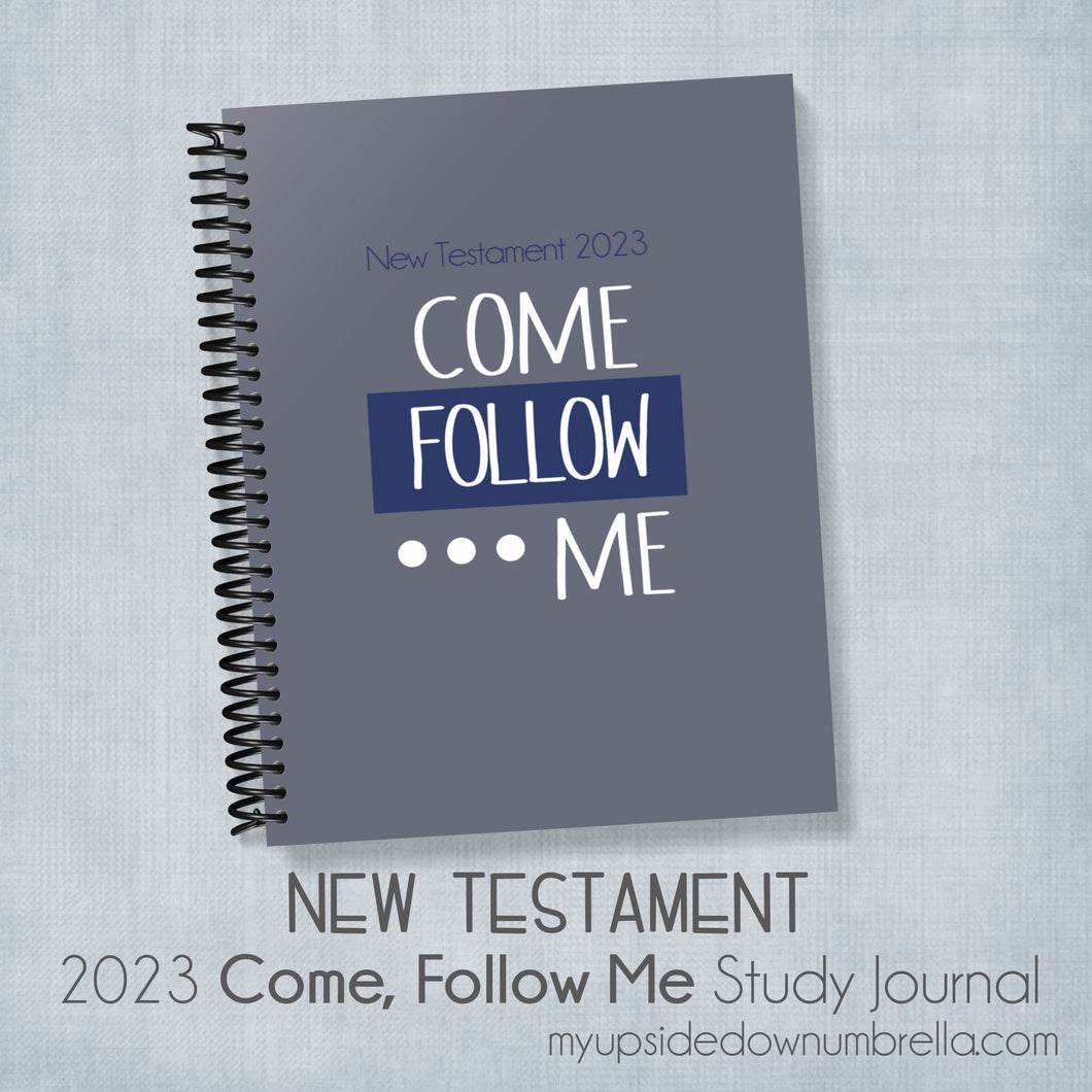 Come Follow Me 2023 | New Testament Journal | Basic Blue & Gray