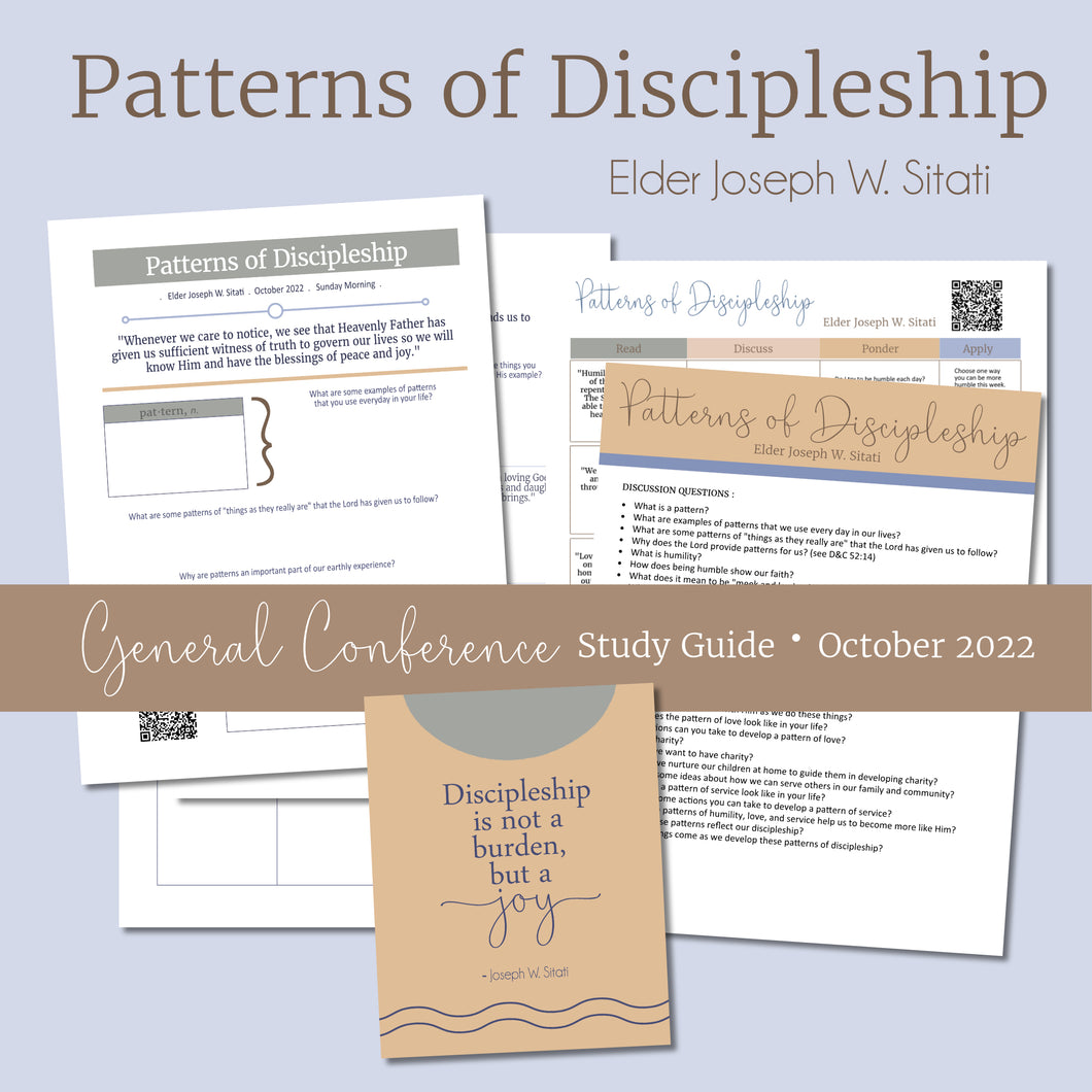 Patterns of Discipleship by Joseph W. Sitati October 2022 General Conference STudy guide - RS lesson helps 